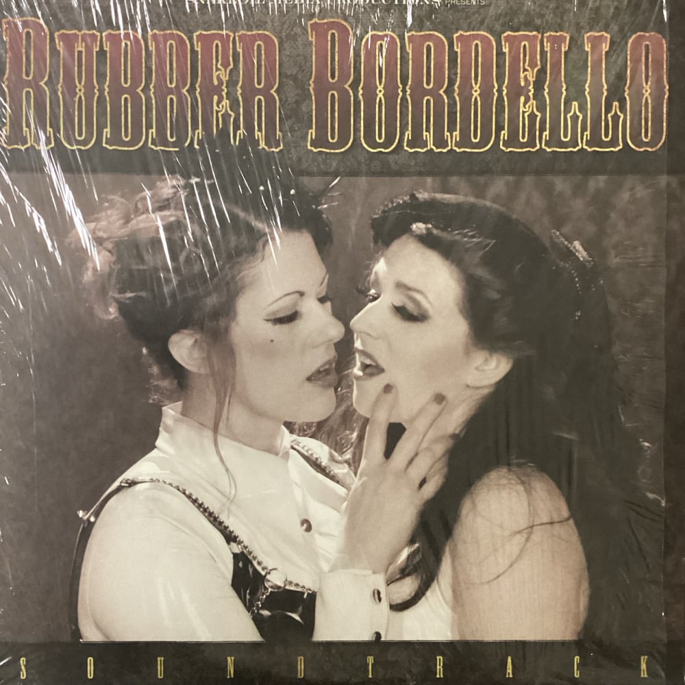 Rubber Bordello (Soundtrack)