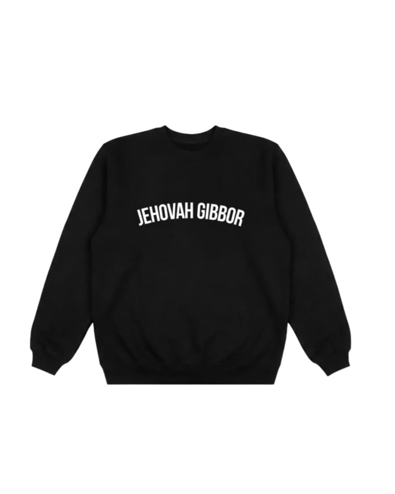 Image of Jehovah Gibbor crew neck(war ready)