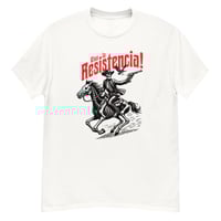 Viva La Resistencia! (white)