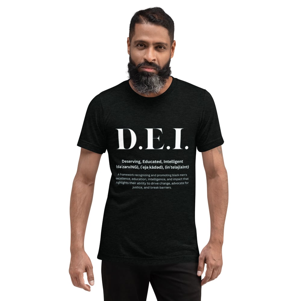 Image of D.E.I. - Deserving, Educated, Intelligent- Neutral colors- Short sleeve t-shirt