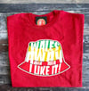 AHA, AHA, I LIKE IT T-SHIRT