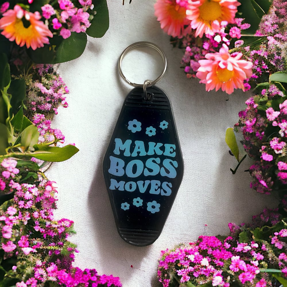 Image of Make boss Moves keychain