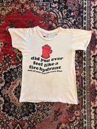 Image 1 of 1970s Do you ever feel like a fire hydrant Sz M 