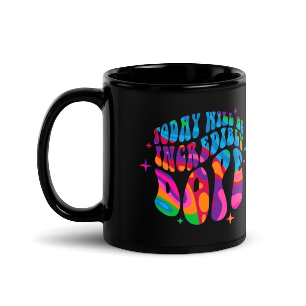 Image of today will be dope Mug