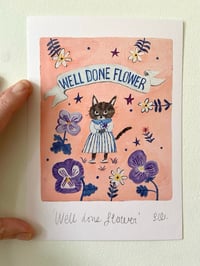 Image 3 of Well Done Flower -A5 Print 