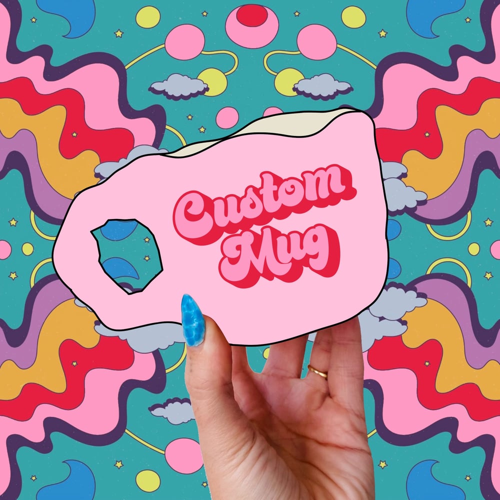 Image of Custom Mug