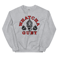 Image 1 of WHATCHA GUEY COOL JOSE Unisex Sweatshirt