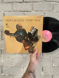 Melvin Jackson – Funky Skull - FIRST PRESS LP!