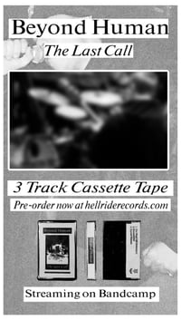 Image 2 of HR-007: Beyond Human - The Last Call (Pre-order)