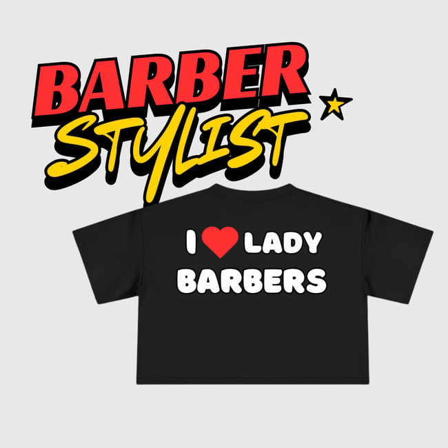 I love Lady Barbers CropTop