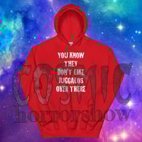 Image 3 of You Know They Don't Like Juggalos Hoodie