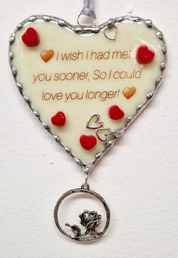 Image of Valentines heart-I wish I'd met you sooner