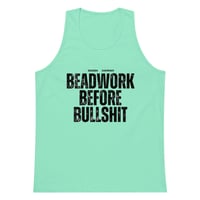 Image 3 of Beadwork Before Bullshit premium tank top