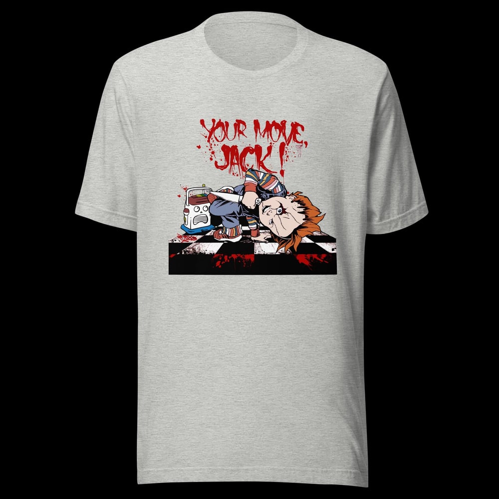 Your Move Jack - Light Blend T Shirt