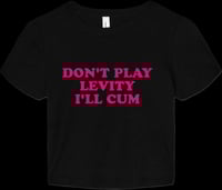 Image 1 of don’t play levity shirts