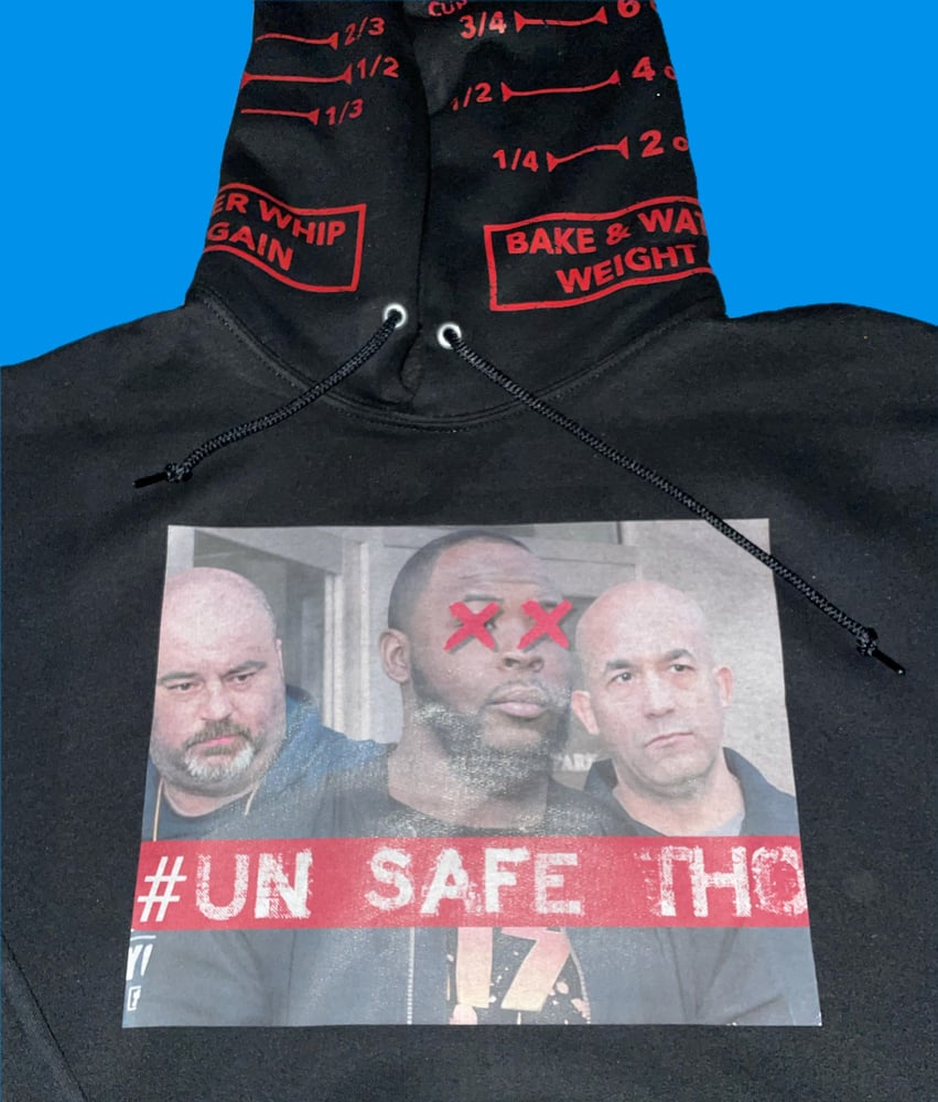 Image of Unsafe Tho Hater Hoodie (Black)