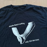 Image 2 of “Maybe There’s Nothing” Tee - Large (Misprint/Test Print) #3
