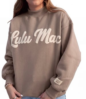 Image of Lulu Mac Script Mock Neck Sweatshirts PIck Your Color 