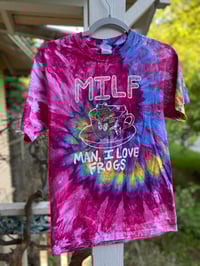 Image 1 of SMALL MILF Man I Love Frogs Tie Dye Shirt H22