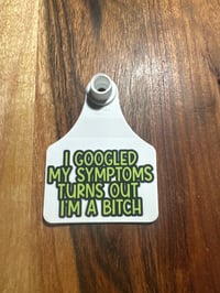 I GOOGLED MY SYMPTOMS