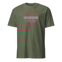Image 7 of Raising My Husband Is Exhausting T-Shirt