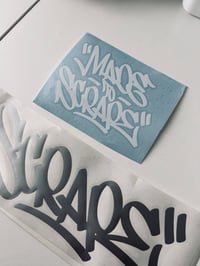 Made To Scrape Stacked decal