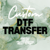 Custom DTF Transfer