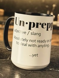Image 1 of Un·prepped·A·F Mug 