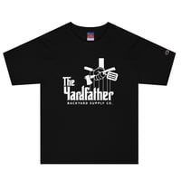 Image 1 of The Yardfather Champion T-Shirt