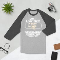 Image 3 of Unisex PAST HEALING 3/4 sleeve raglan shirt