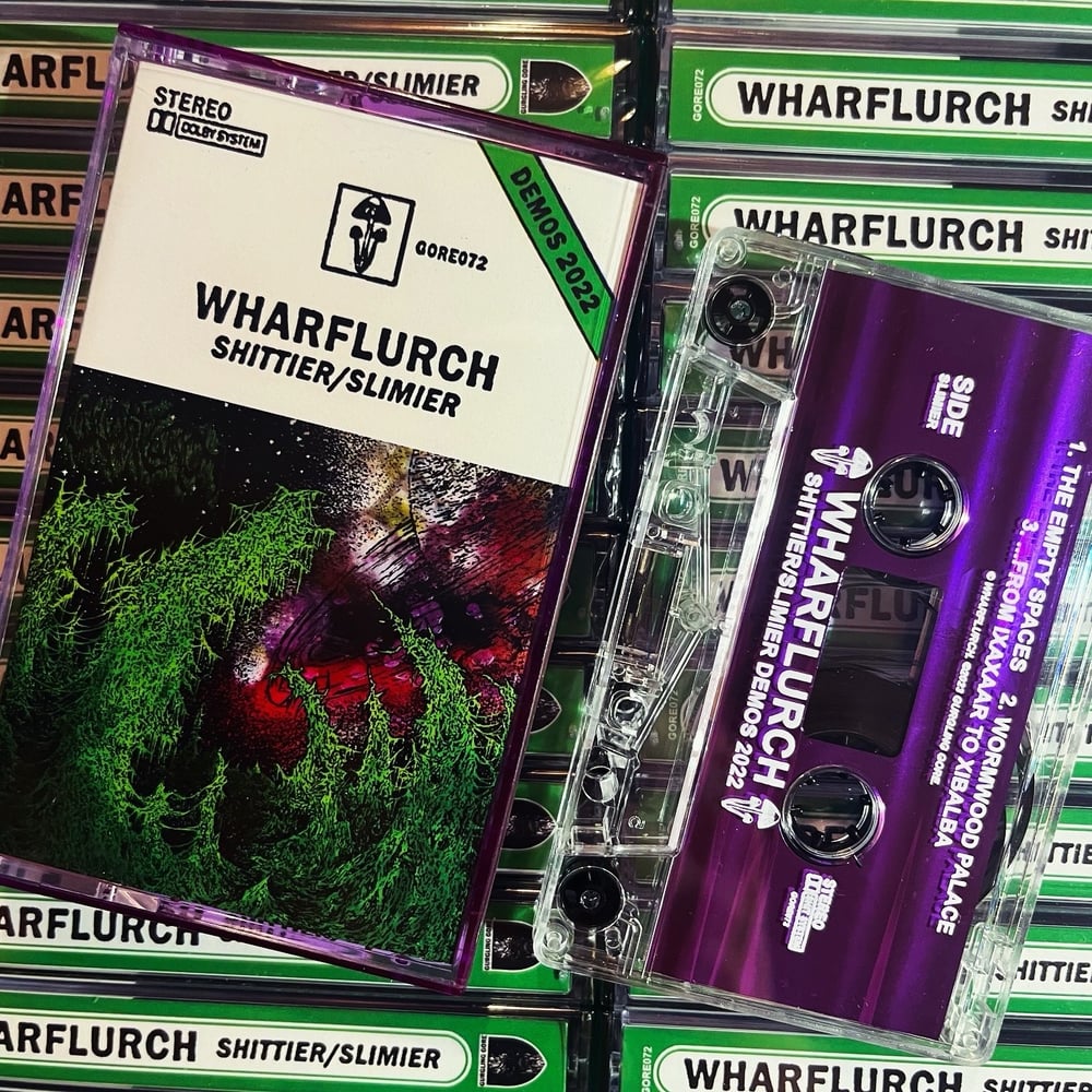 Wharflurch - "Shittier / Slimier" cassette