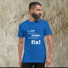 Short-Sleeve T-Shirt - It's Not What You Can Make, It's What You Can Fix