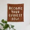 BECOME YOUR COZIEST SELF - Chestnut