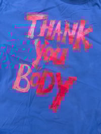 Image 1 of Light blue Thank You Body TShirt 3XL