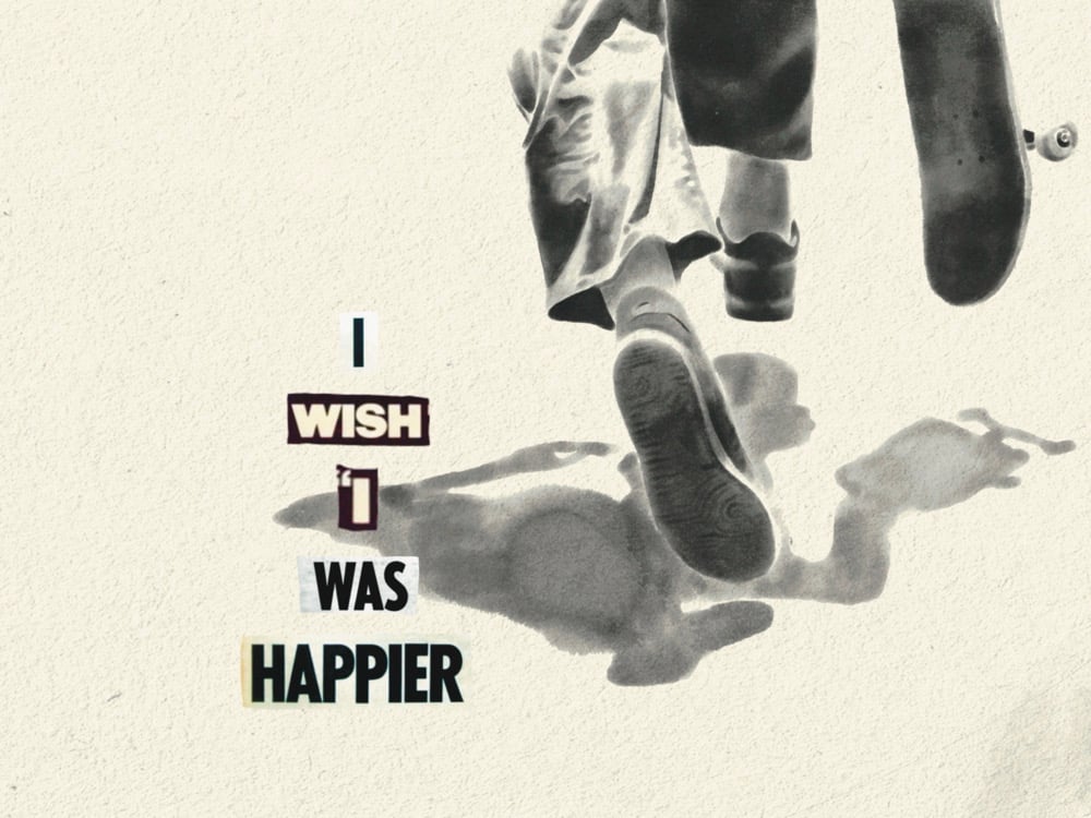 Image of I Wish I Was Happier