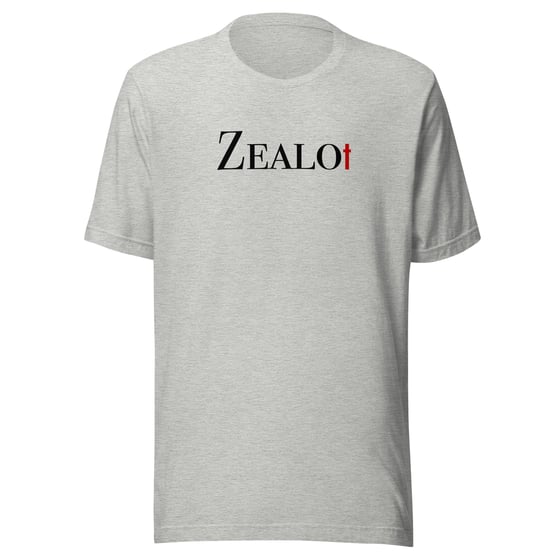 Image of “Zealot” unisex t-shirt