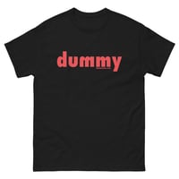 Image 4 of The DUMMY Shirt - NEW Design
