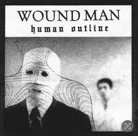 Wound Man - "Human Outline" LP