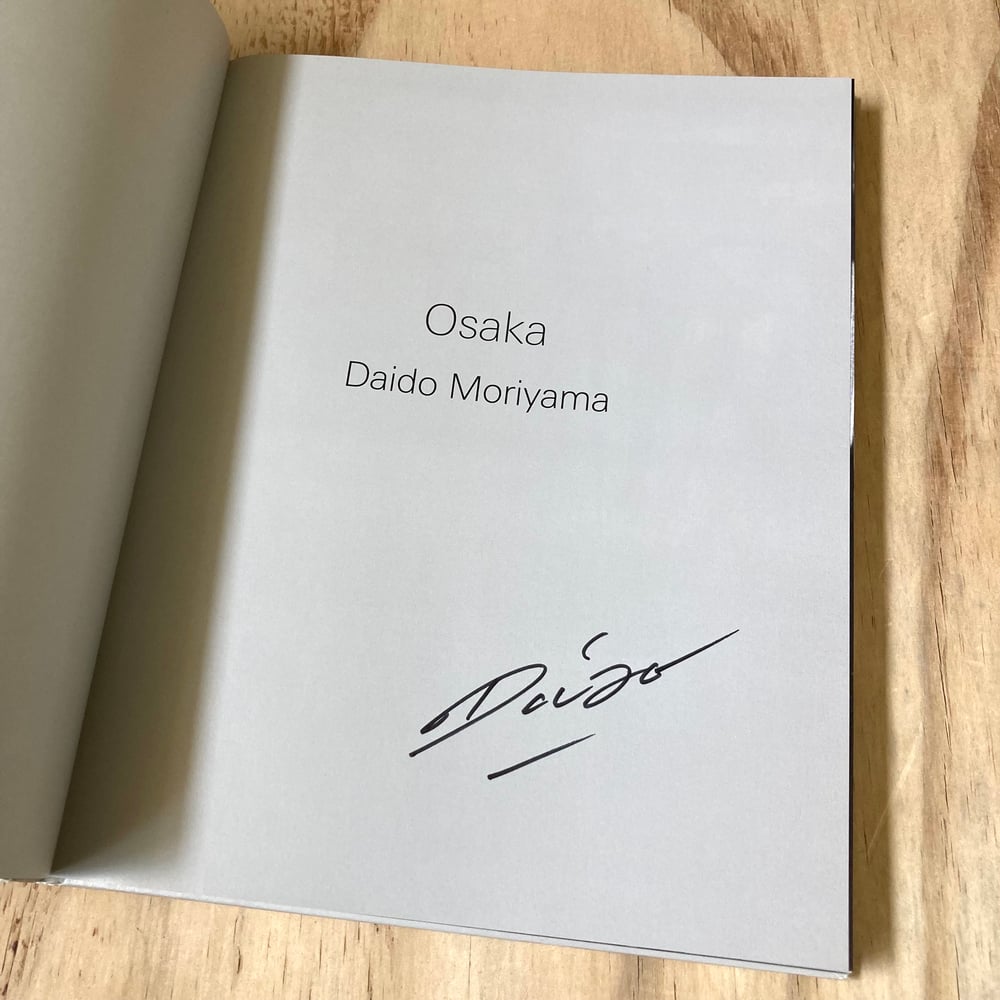Daido Moriyama - Osaka (Signed)