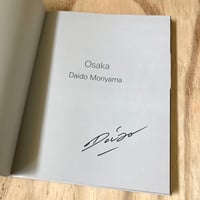 Image 2 of Daido Moriyama - Osaka (Signed)