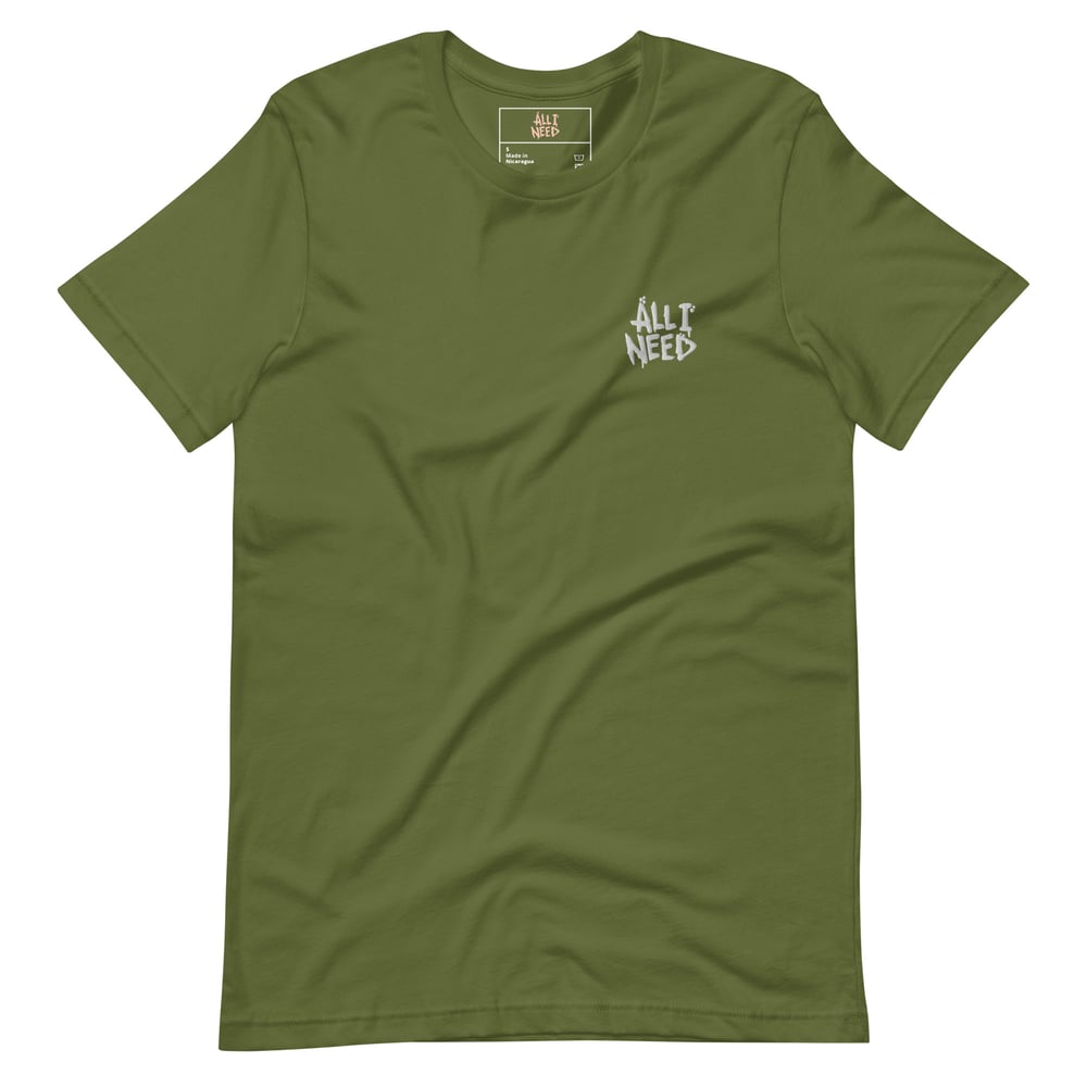 All I Need Embroidery Unisex t-shirt