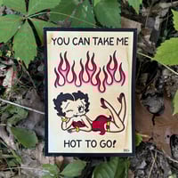 Image of “Hot To Go” Print