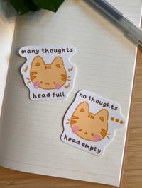 Image 4 of No thoughts, head empty | Many thoughts, head full vinyl stickers 🌀