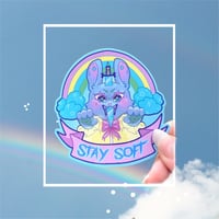 STAY SOFT Sticker