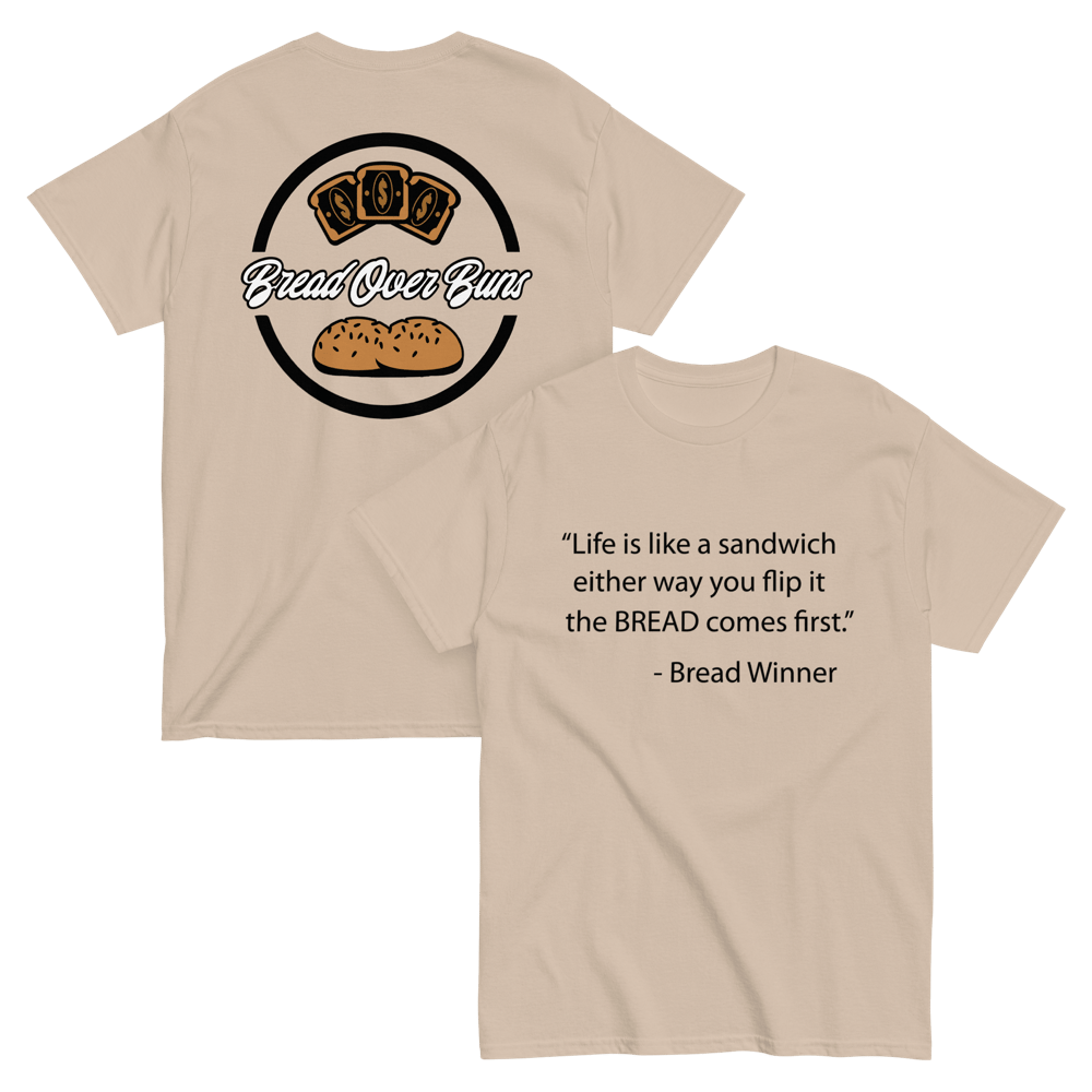 Bread Winner T-Shirt