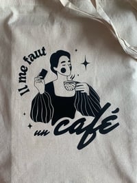 Image 5 of Tote bag il me faut un café 