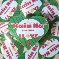 "Kain Na" Sticker