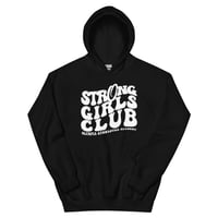 Image 3 of Strong Girls Club Unisex Hoodie