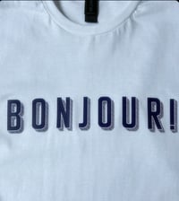 Image 3 of Bonjour! / Au Revoir tee