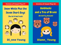 FREE SHIPPING IN JUNE! (in Canada) - MG - Snow White/Goldilocks (Victims of Vowel Play #1 & 2)